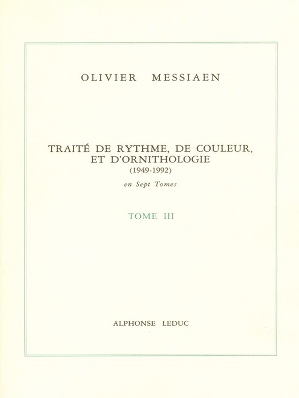 Cover: 9790046289736 | Traité de rythme de couleur et d'ornithologie vol.3 | Tome 3 | Buch