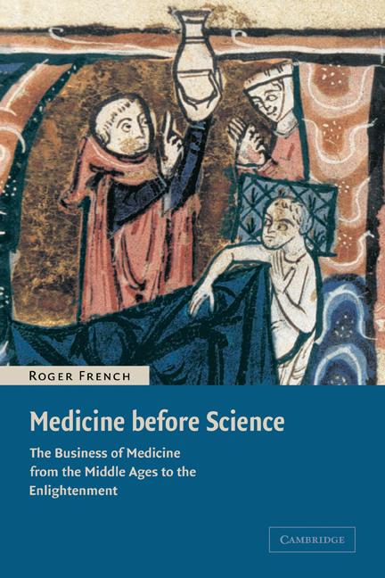 Cover: 9780521007610 | Medicine Before Science | Roger French (u. a.) | Taschenbuch | 2009