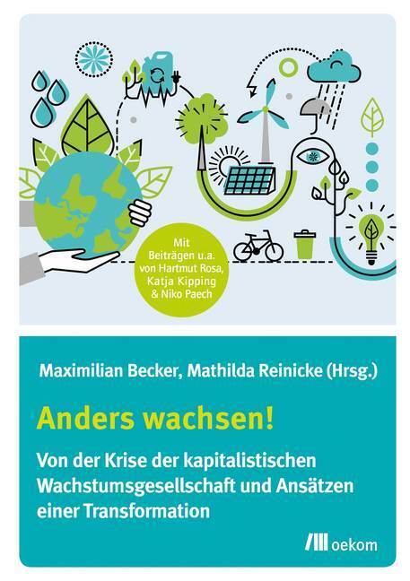 Cover: 9783962380311 | Anders wachsen | Maximilian Becker (u. a.) | Taschenbuch | 2018