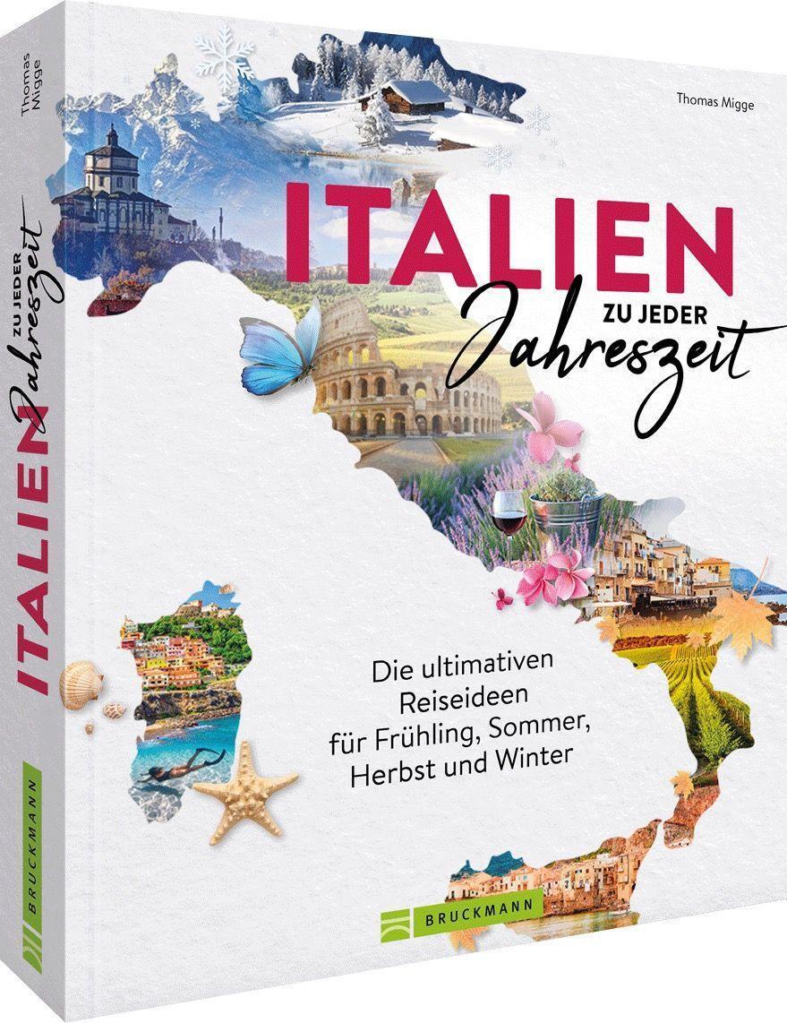 Cover: 9783734328466 | Italien zu jeder Jahreszeit | Thomas Migge | Buch | Deutsch | 2023
