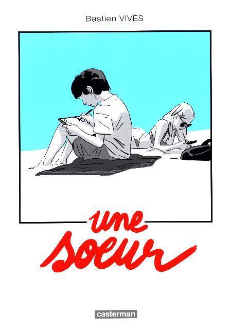 Cover: 9782203147164 | Une soeur | Le nouveau roman graphique | Bastien Vivès | Buch | 2017