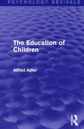 Cover: 9781138919327 | The Education of Children | Alfred Adler | Taschenbuch | Englisch