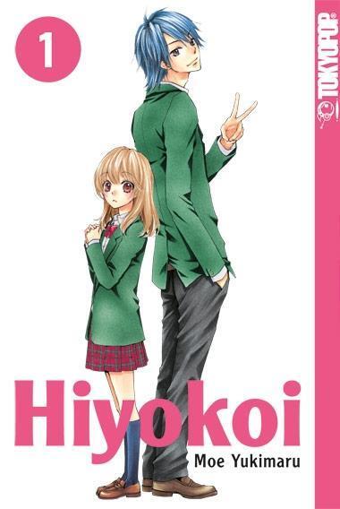 Cover: 9783842013230 | Hiyokoi 01 | Moe Yukimaru | Taschenbuch | Deutsch | 2015 | TOKYOPOP