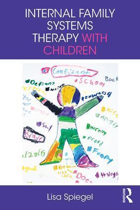 Cover: 9781138682115 | Internal Family Systems Therapy with Children | Lisa Spiegel | Buch