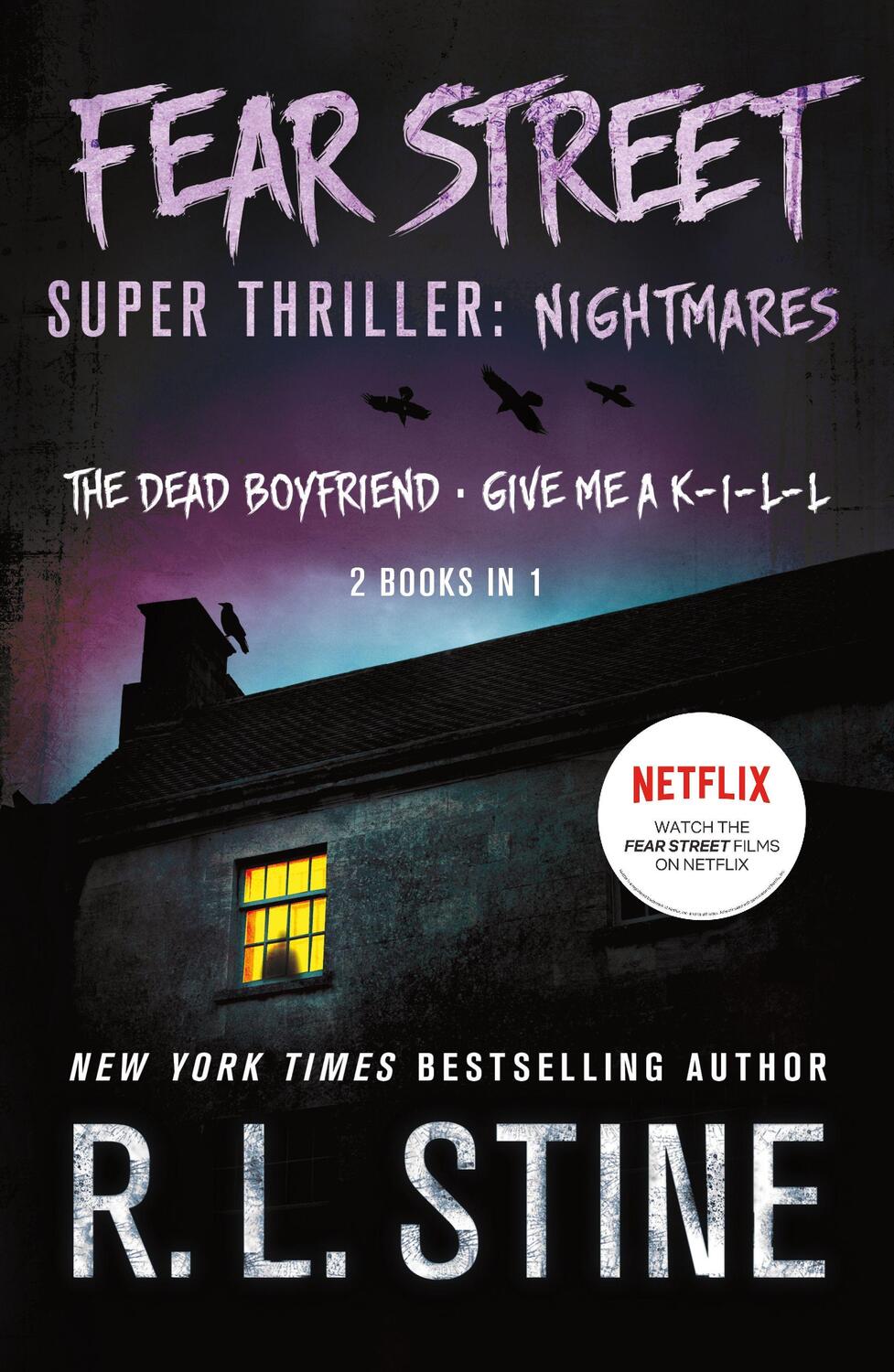 Cover: 9781250134240 | Fear Street Super Thriller: Nightmares: (2 Books in 1: The Dead...