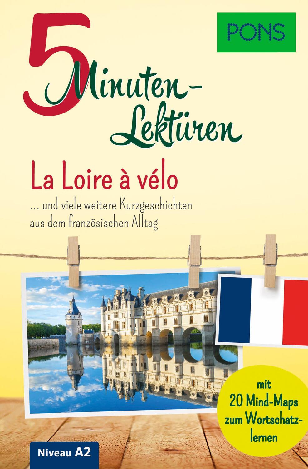 Cover: 9783125622814 | PONS 5-Minuten-Lektüren Französisch - La Loire à vélo | Taschenbuch