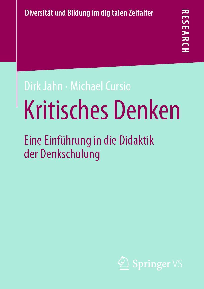 Cover: 9783658349844 | Kritisches Denken | Eine Einführung in die Didaktik der Denkschulung