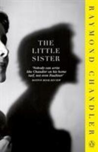 Cover: 9780241954324 | The Little Sister | Raymond Chandler | Taschenbuch | Phillip Marlowe