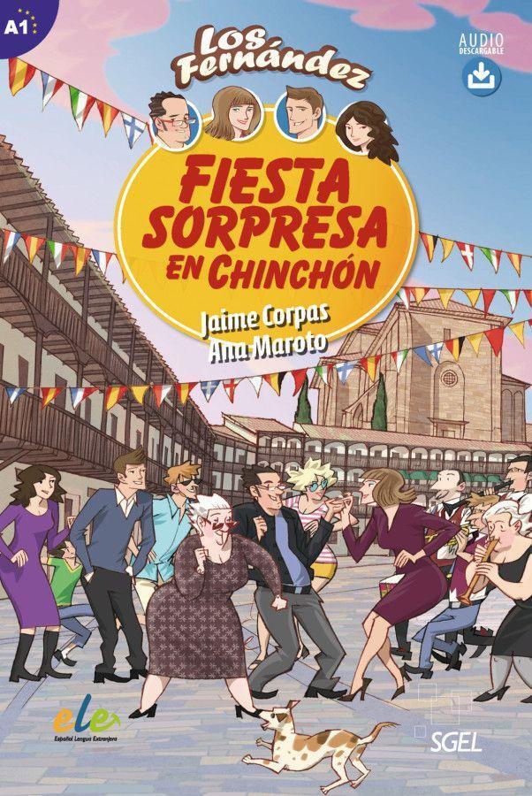 Cover: 9783191645014 | Fiesta sorpresa en Chinchón | Lektüre | Jaime Corpas (u. a.) | Buch