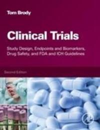 Cover: 9780128042175 | Clinical Trials | Tom Brody | Buch | Gebunden | Englisch | 2016