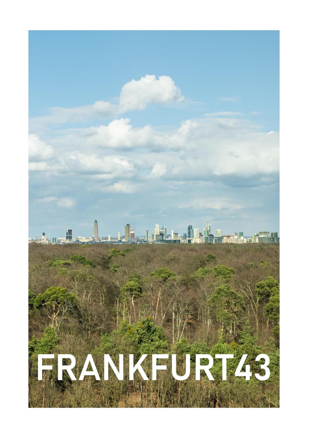 Cover: 9783752852523 | Frankfurt43 | Dreiundvierzig Frankfurter Stadtteile im Portrait.