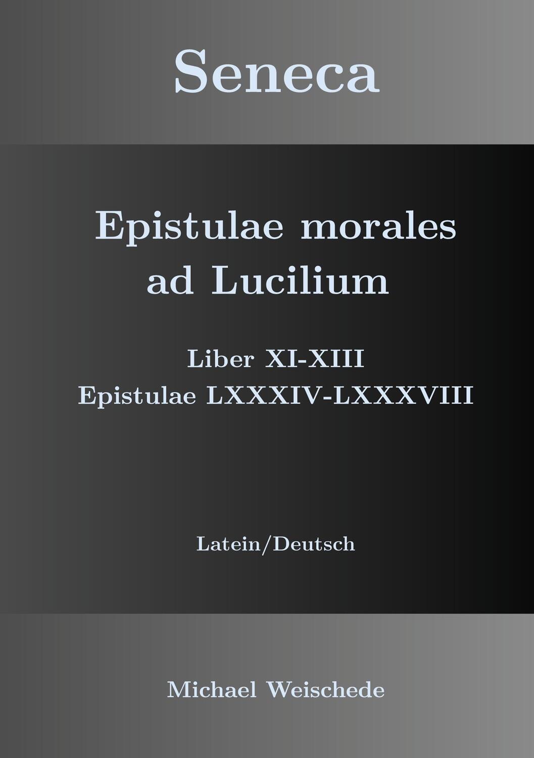 Cover: 9783734726675 | Seneca - Epistulae morales ad Lucilium - Liber XI-XIII Epistulae...