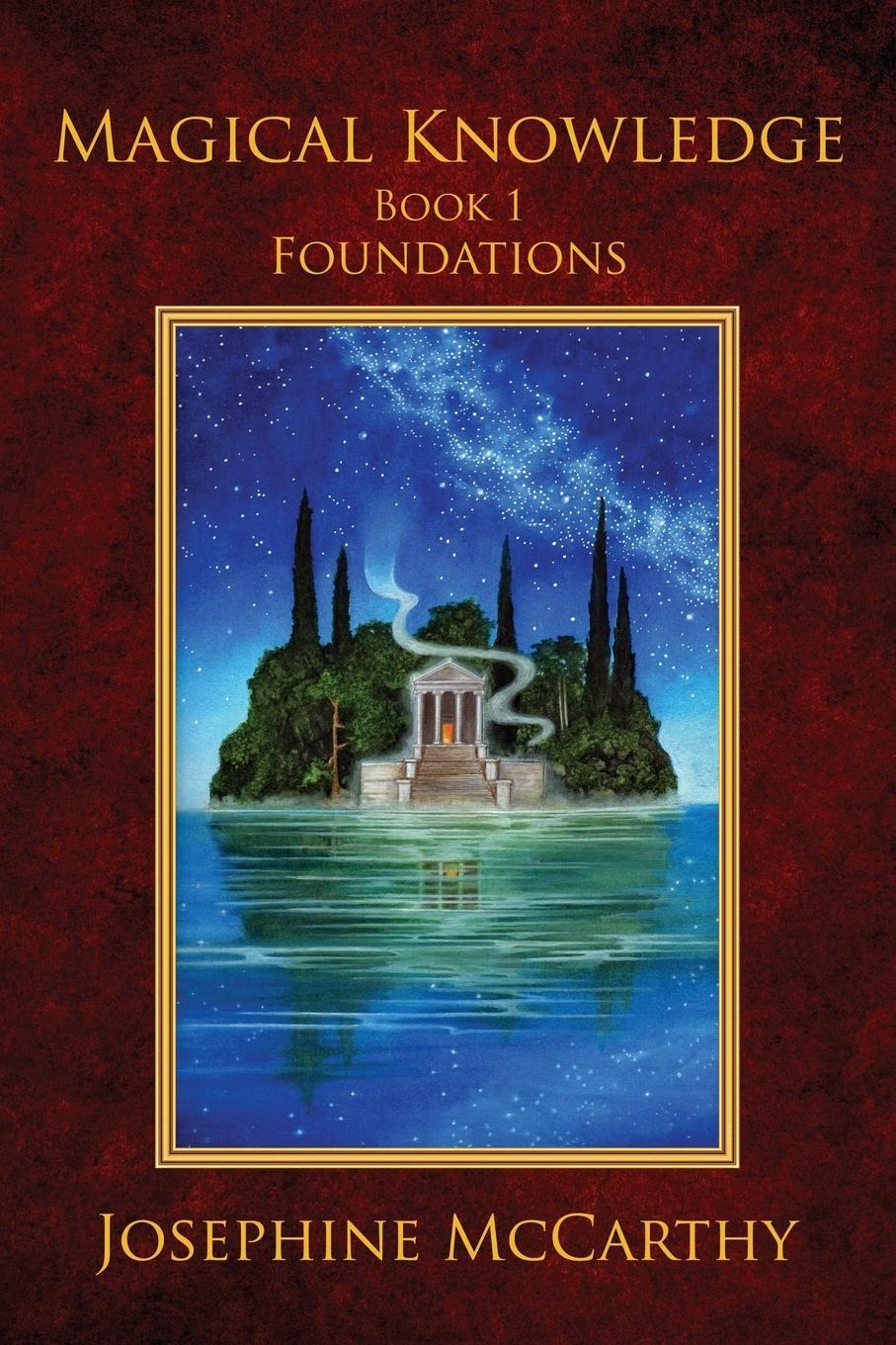 Cover: 9781911134442 | Magical Knowledge I | Foundations: the Lone Practitioner | Mccarthy