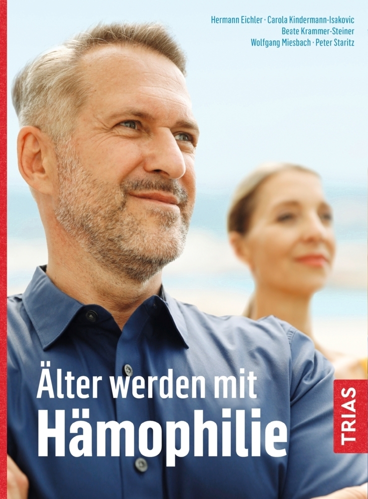 Cover: 9783432103303 | Älter werden mit Hämophilie | Hermann Eichler (u. a.) | Taschenbuch