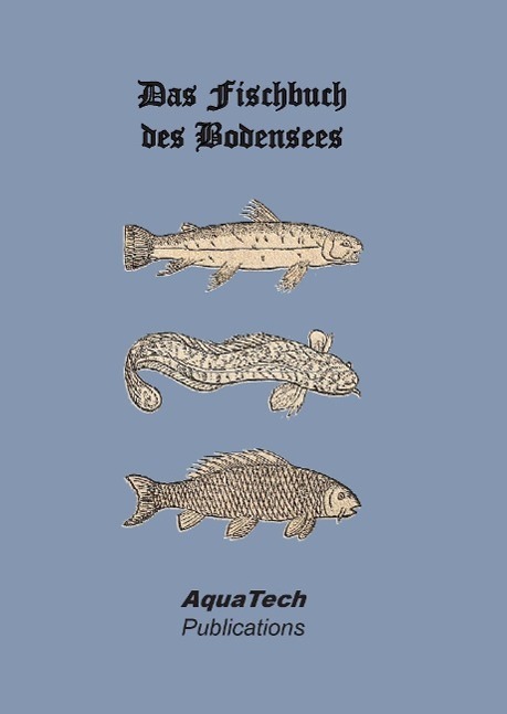 Cover: 9783902855213 | Das Fischbuch des Bodensees | Faksimile und Transkription | Buch