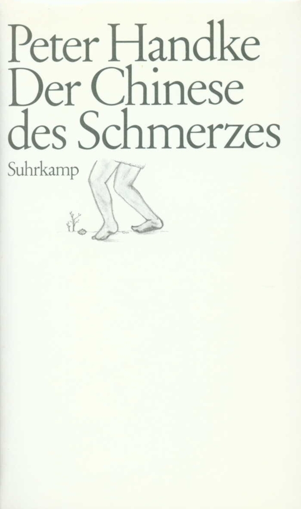 Cover: 9783518045121 | Der Chinese des Schmerzes | Peter Handke | Buch | Suhrkamp