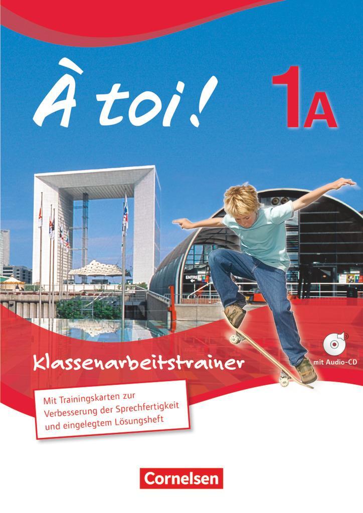 Cover: 9783060243624 | À toi! 1A und 1B Klassenarbeitstrainer für Fünfbändige Ausgabe | Buch