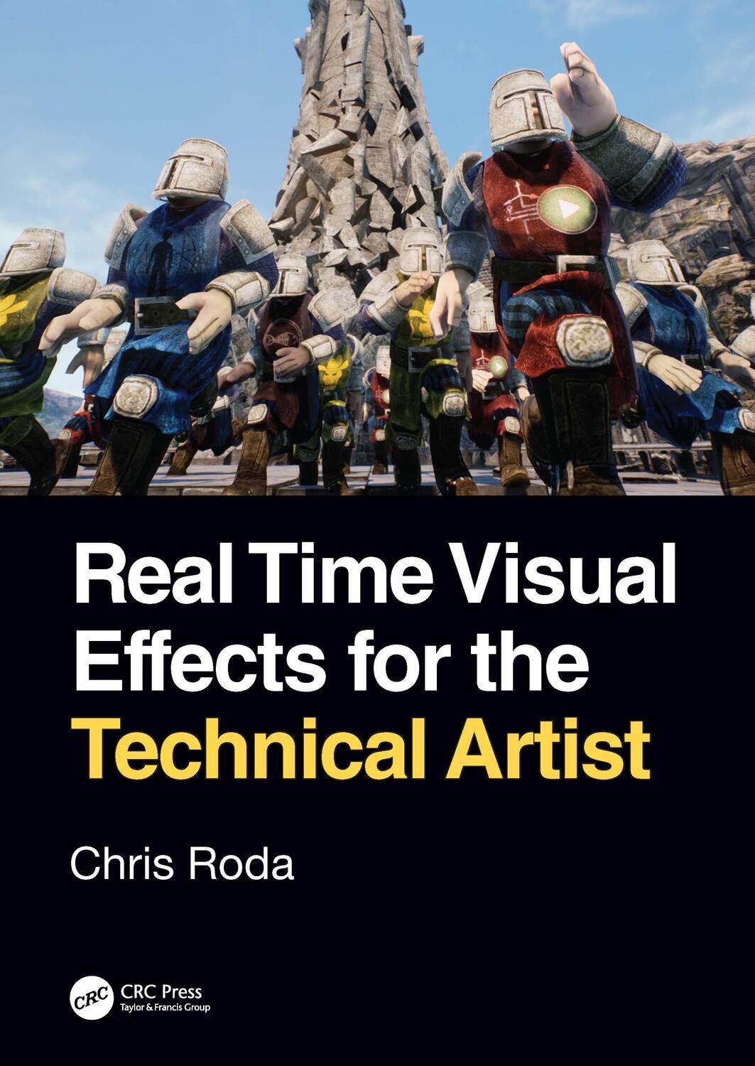 Cover: 9780367444488 | Real Time Visual Effects for the Technical Artist | Chris Roda | Buch