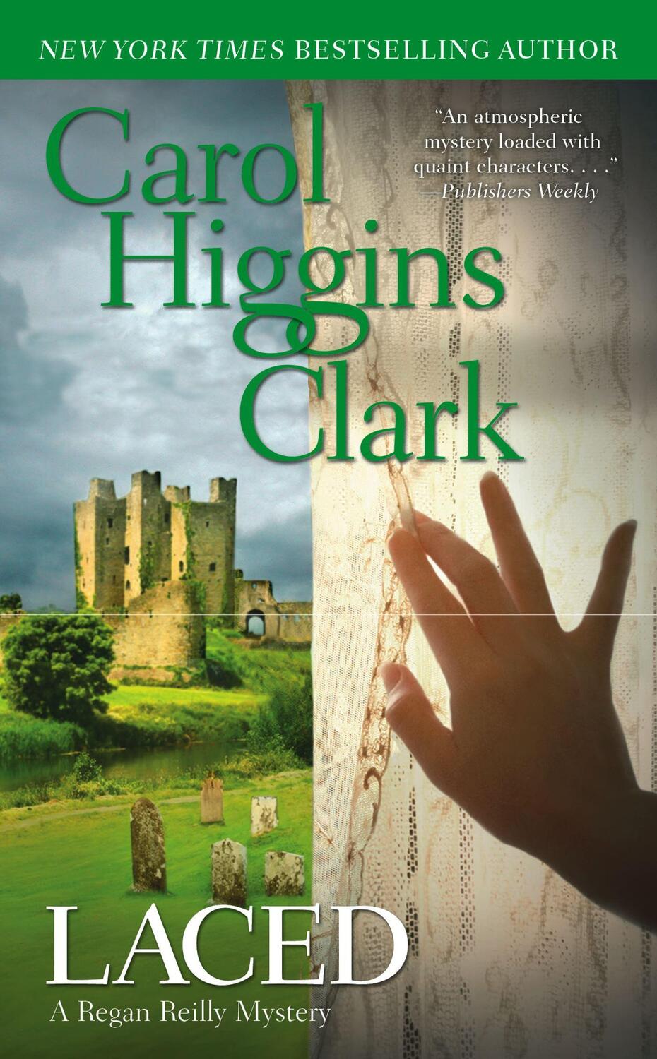 Cover: 9781416523376 | Laced | Carol Higgins Clark | Taschenbuch | Regan Reilly Mystery