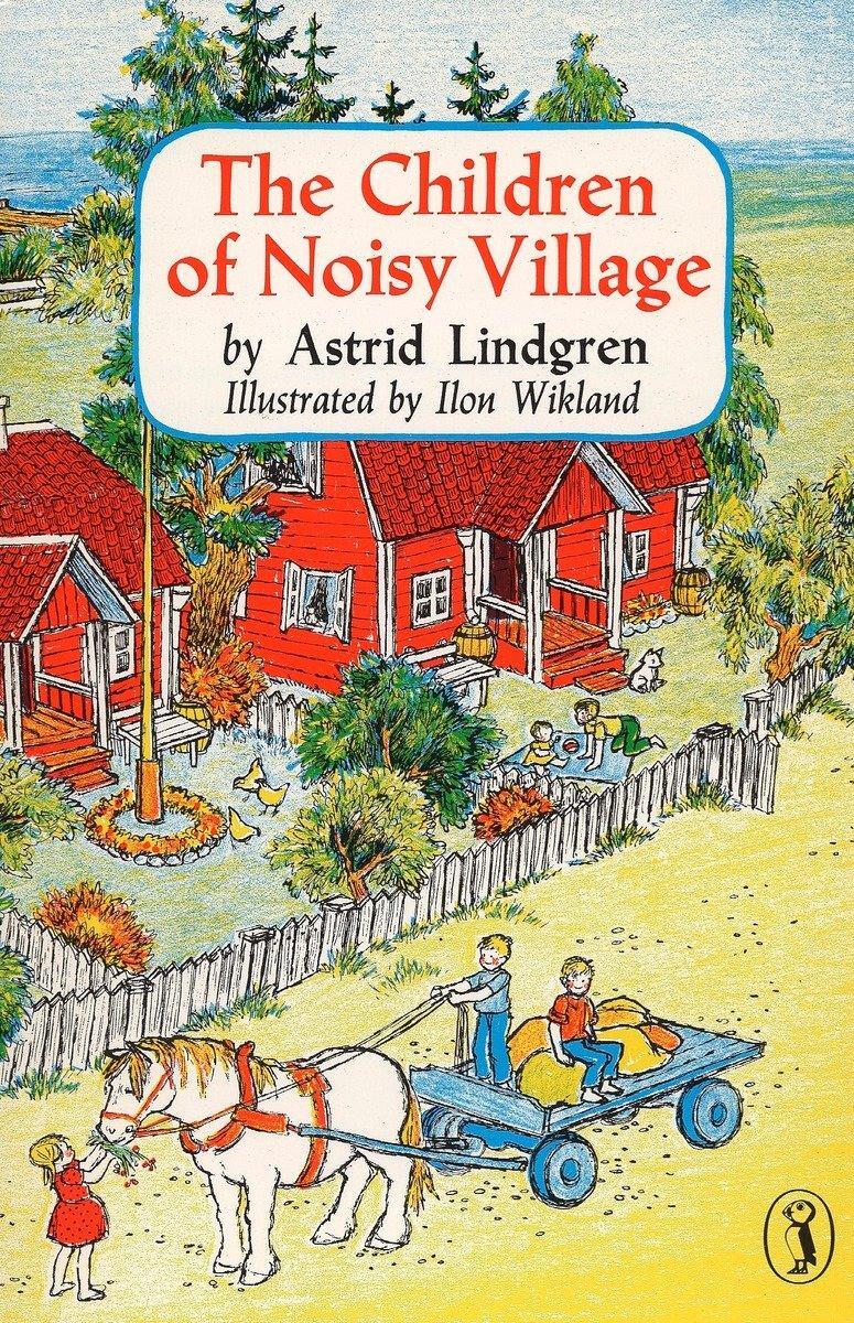 Cover: 9780140326093 | The Children of Noisy Village | Astrid Lindgren | Taschenbuch | 124 S.