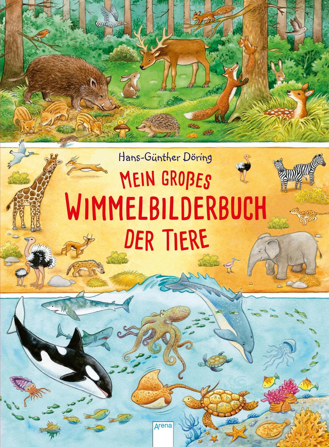 Cover: 9783401713472 | Mein großes Wimmelbilderbuch der Tiere | Hans-Günther Döring | Buch
