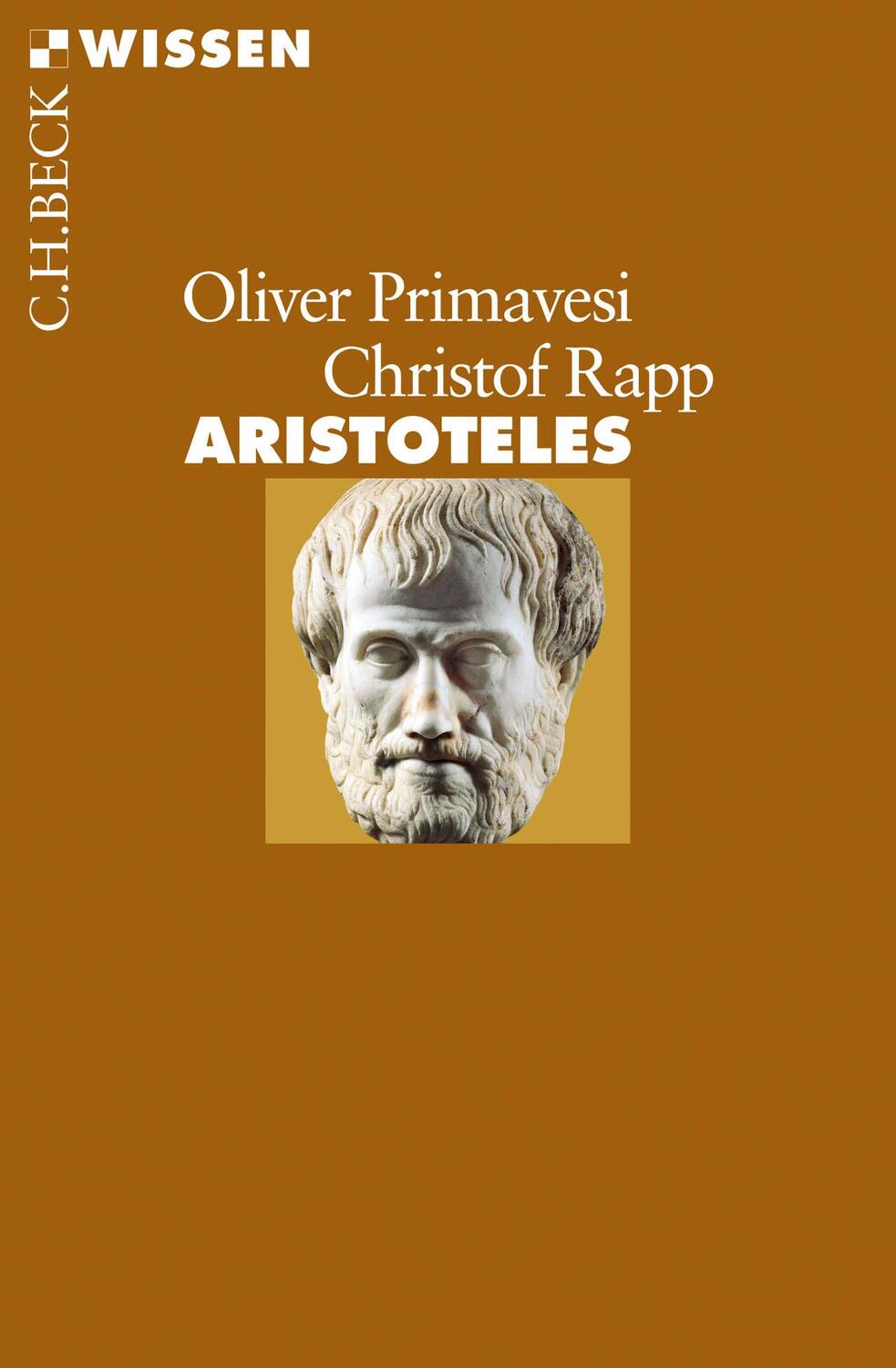 Cover: 9783406697722 | Aristoteles | Oliver Primavesi (u. a.) | Taschenbuch | Beck'sche Reihe