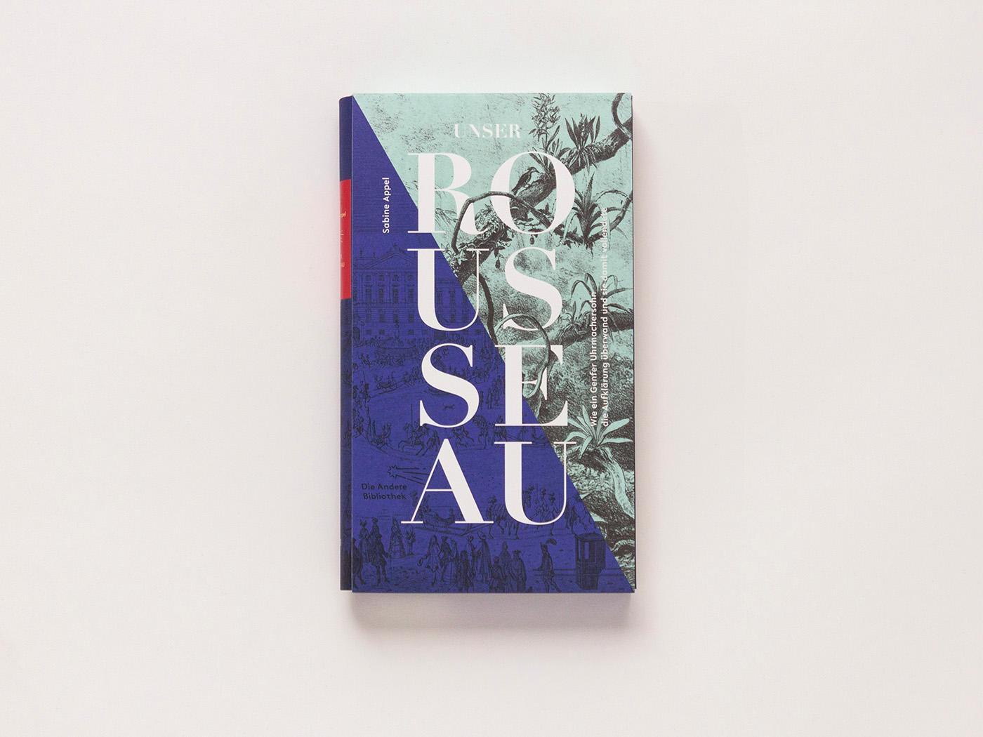 Bild: 9783847704409 | Unser Rousseau | Sabine Appel | Buch | Die Andere Bibliothek | 300 S.