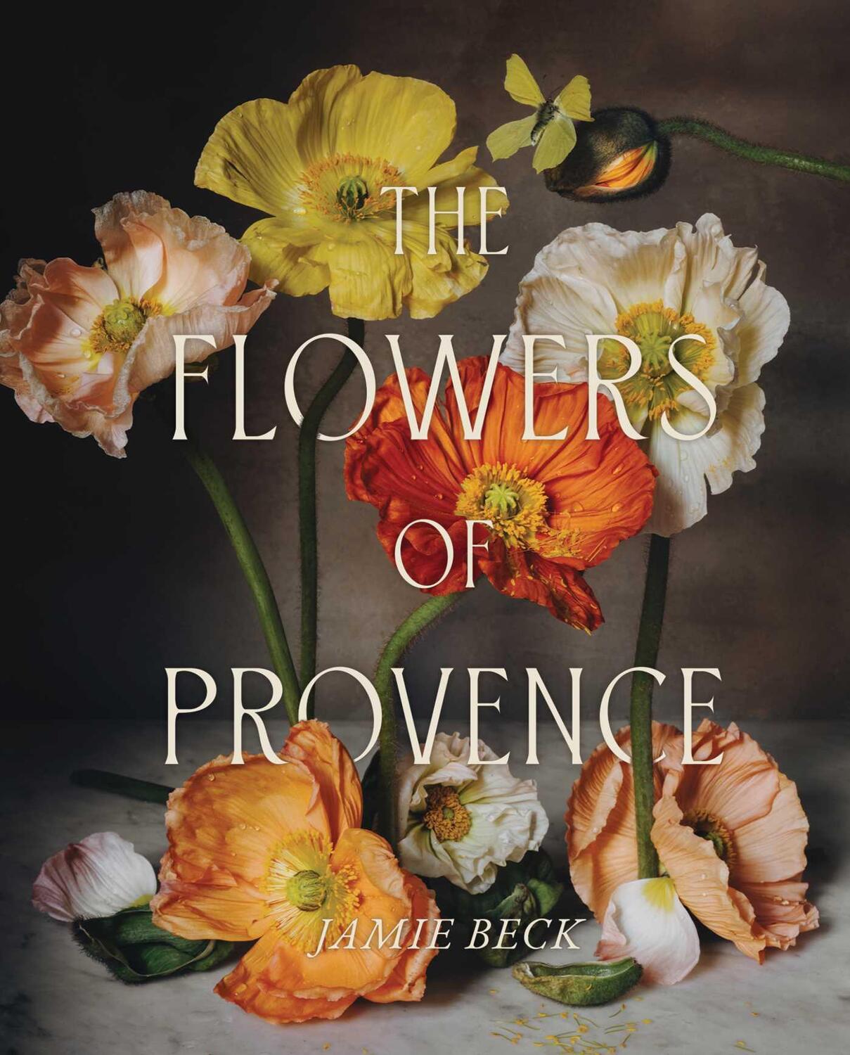 Cover: 9781668020692 | The Flowers of Provence | Jamie Beck | Buch | Englisch | 2023