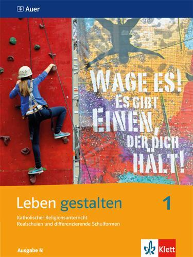 Cover: 9783120062301 | Leben gestalten. Schülerbuch 5./6. Schuljahr. Ausgabe N für...