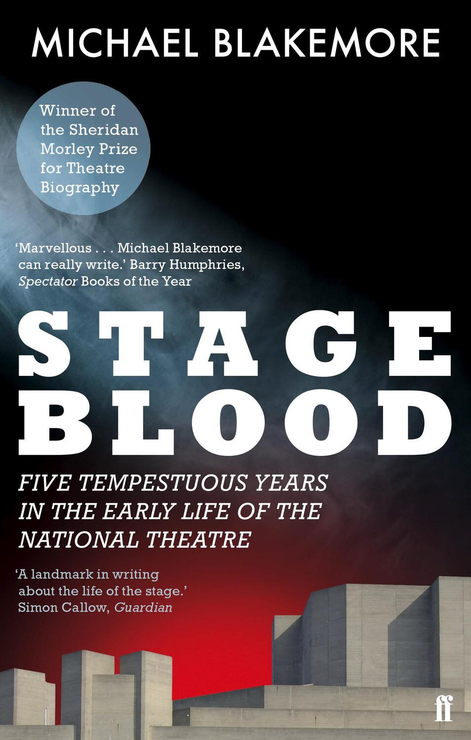 Cover: 9780571241385 | Stage Blood | Michael Blakemore | Taschenbuch | Englisch | 2014