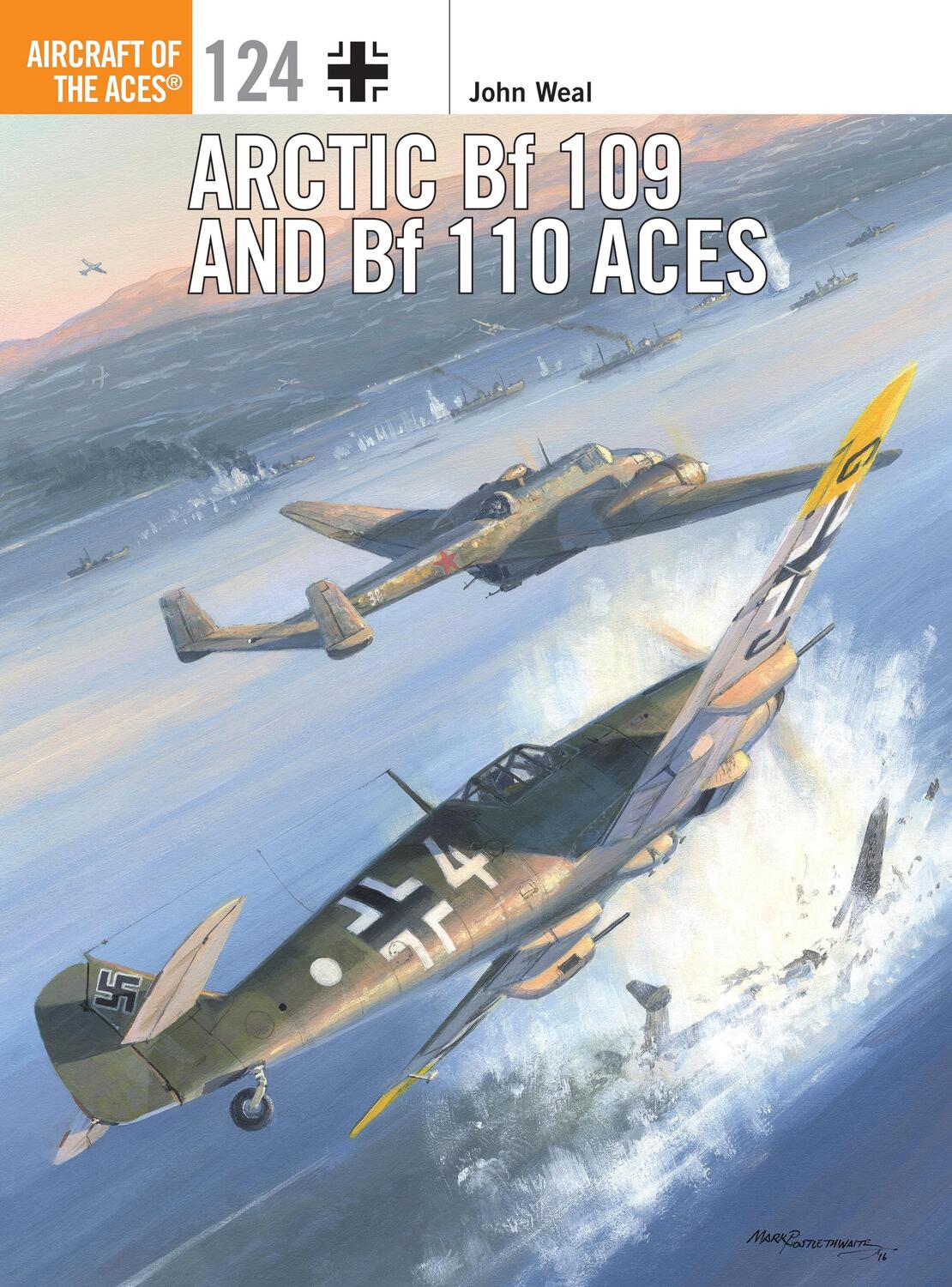 Cover: 9781782007982 | Arctic Bf 109 and Bf 110 Aces | John Weal | Taschenbuch | Englisch