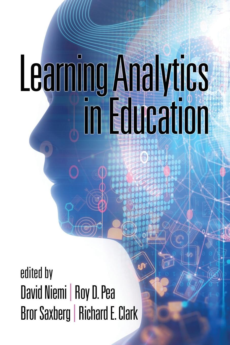 Cover: 9781641133692 | Learning Analytics in Education | Bror Saxberg | Taschenbuch | 2018