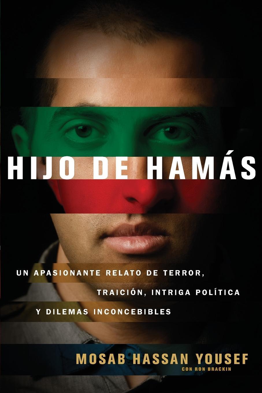 Cover: 9781602554696 | Hijo de Hamas | Mosab Hassan Yousef | Taschenbuch | Paperback | 2011