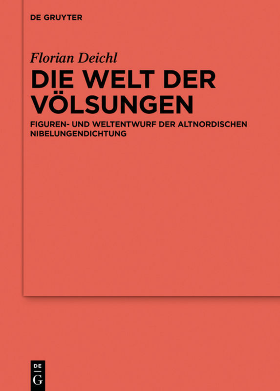 Cover: 9783110646368 | Die Welt der Völsungen | Florian Deichl | Buch | Deutsch | 2019