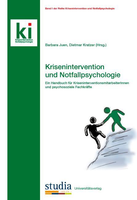 Cover: 9783902652584 | Krisenintervention und Notfallpsychologie | Barbara Juen (u. a.)