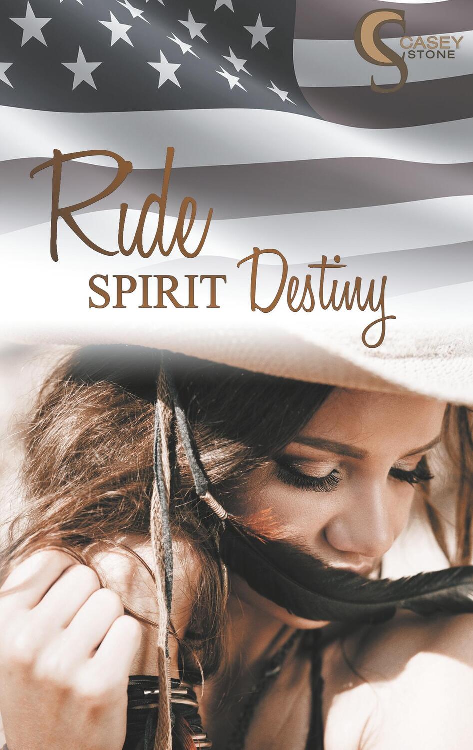 Cover: 9783746096728 | Ride, Spirit, Destiny | Casey Stone | Taschenbuch | Books on Demand