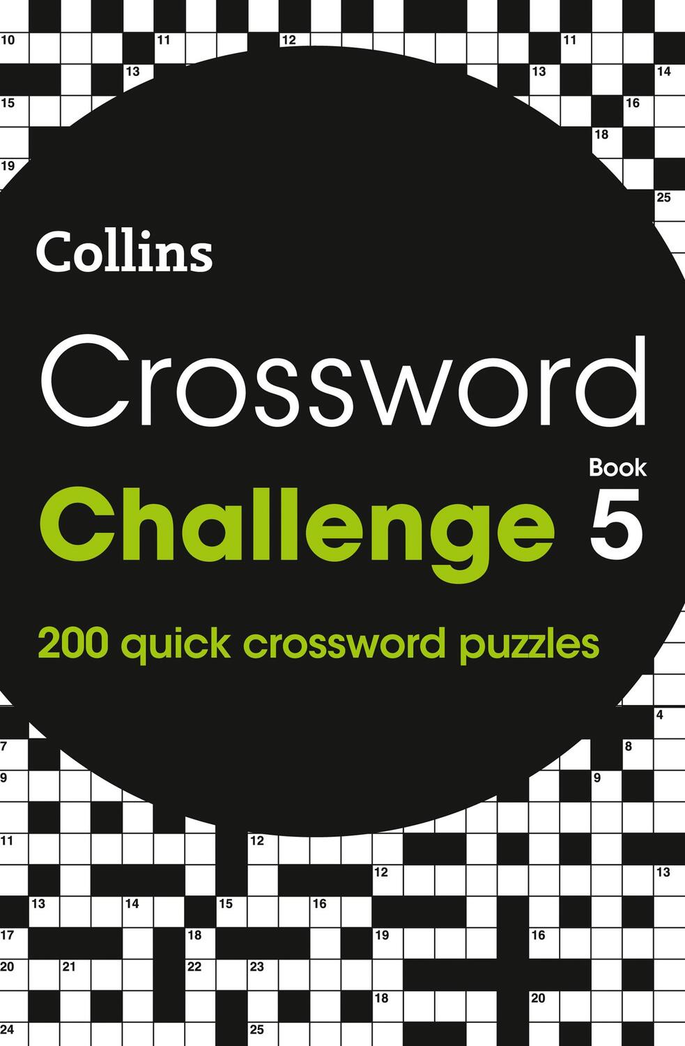 Cover: 9780008469795 | Crossword Challenge Book 5 | 200 Quick Crossword Puzzles | Puzzles