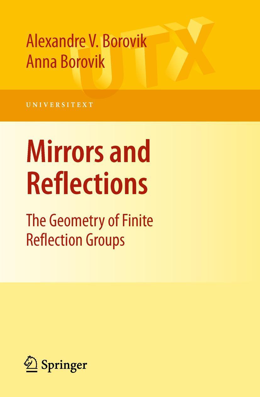 Cover: 9780387790657 | Mirrors and Reflections | The Geometry of Finite Reflection Groups