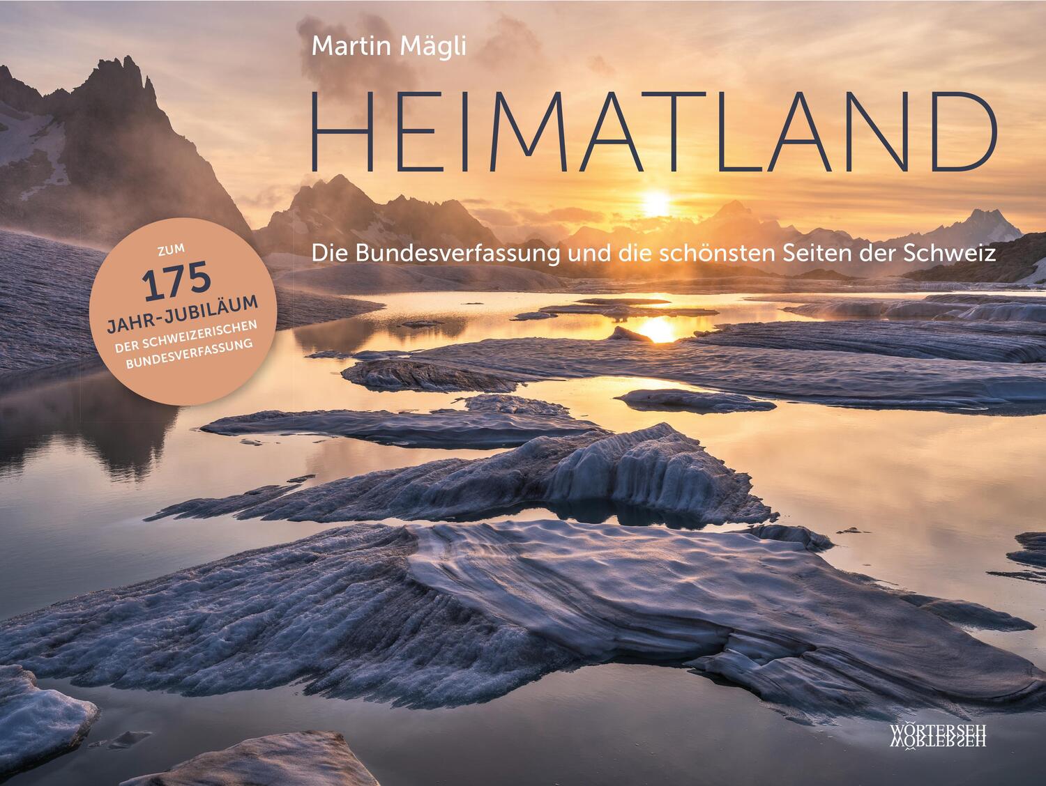 Cover: 9783037631485 | Heimatland | Die Bundesverfassung und die schönsten Seiten der Schweiz