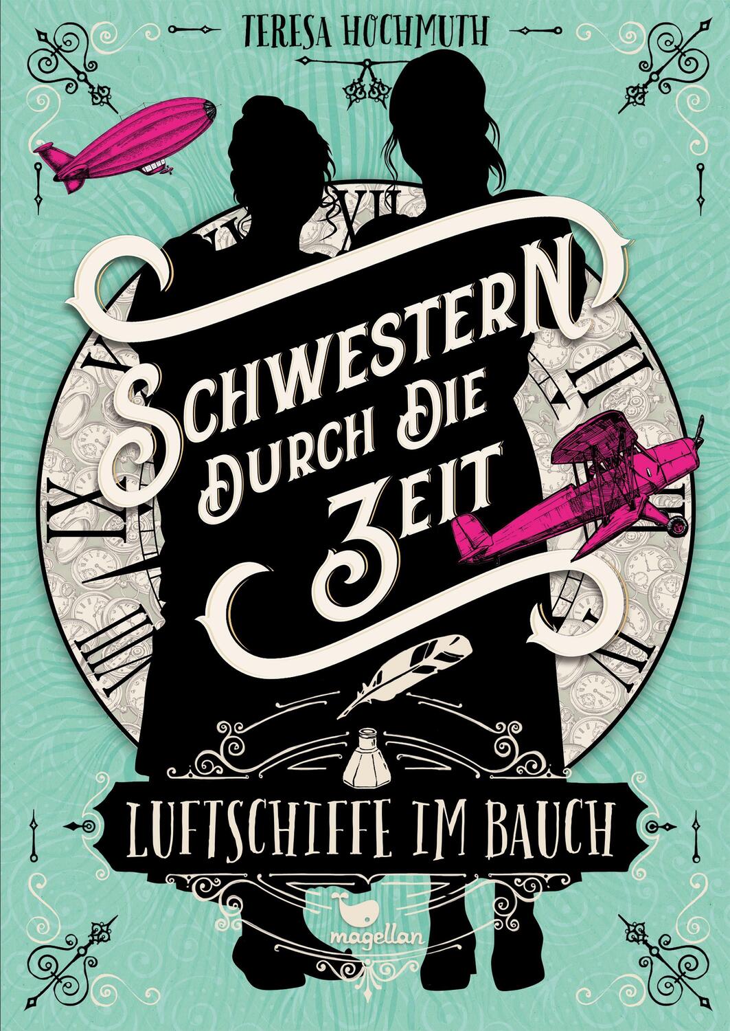 Cover: 9783734850608 | Schwestern durch die Zeit - Luftschiffe im Bauch | Teresa Hochmuth