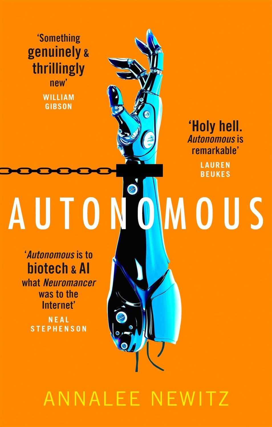 Cover: 9780356511221 | Autonomous | Annalee Newitz | Taschenbuch | Englisch | 2018