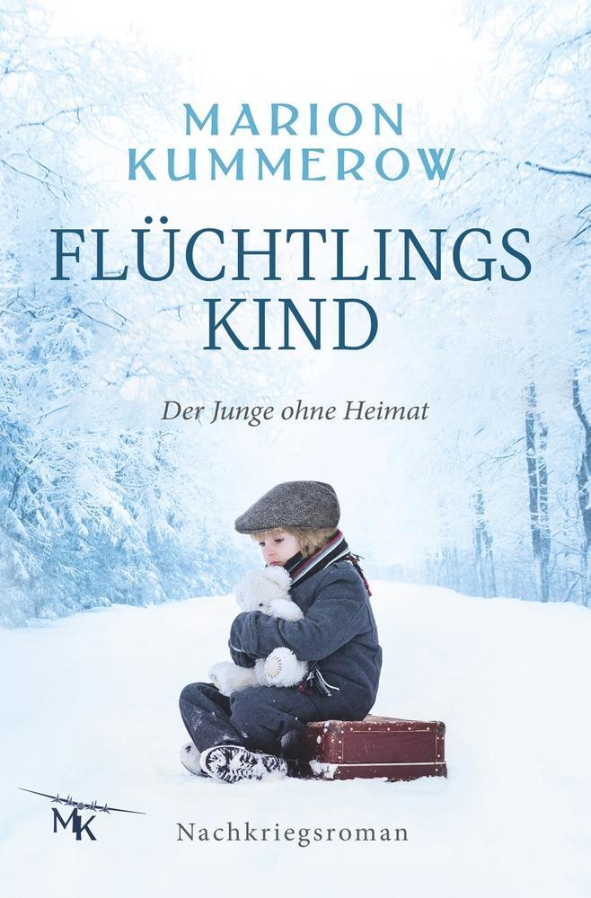 Cover: 9783757964450 | Flüchtlingskind | Der Junge ohne Heimat | Marion Kummerow | Buch