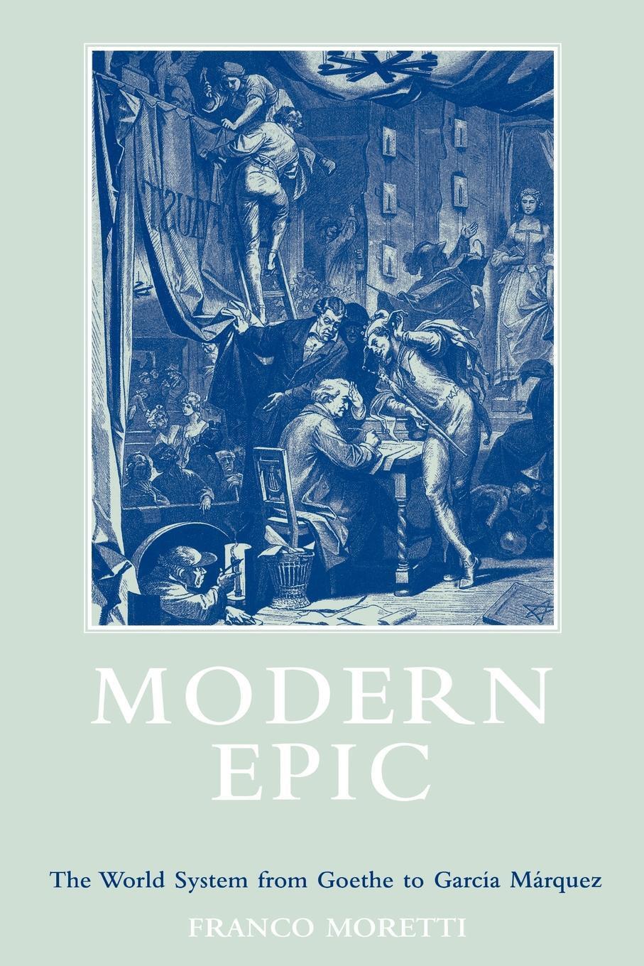 Cover: 9781859840696 | Modern Epic | The World System from Goethe to Garcia Marquez | Moretti