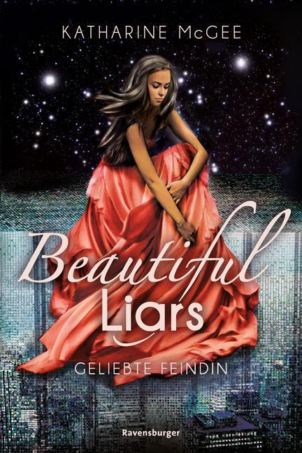 Cover: 9783473585632 | Beautiful Liars, Band 3: Geliebte Feindin | Katharine Mcgee | Buch
