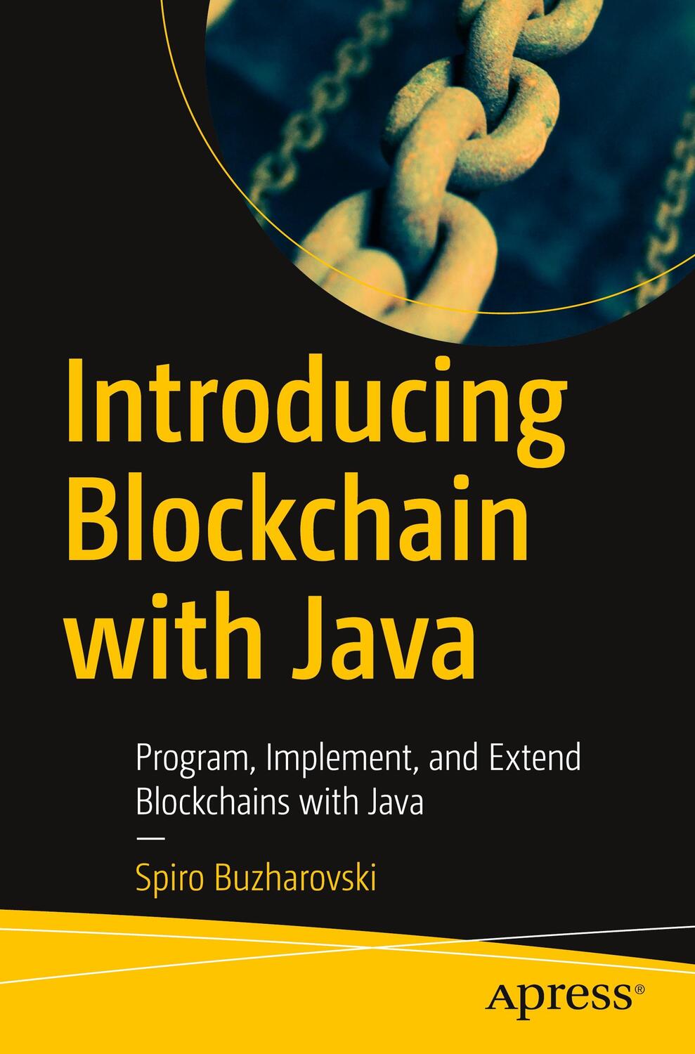 Cover: 9781484279267 | Introducing Blockchain with Java | Spiro Buzharovski | Taschenbuch