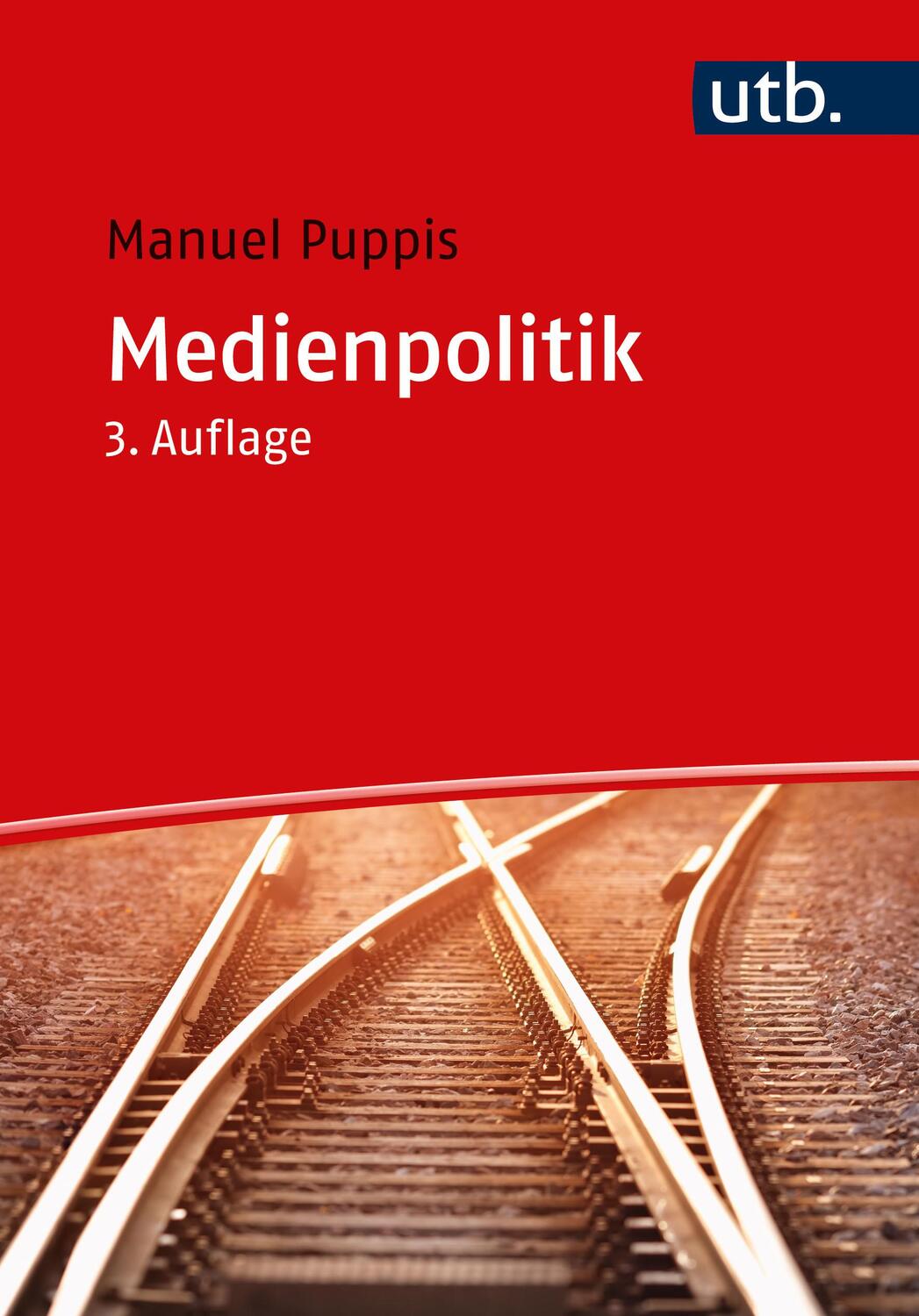 Cover: 9783825243784 | Medienpolitik | Grundlagen für Wissenschaft und Praxis - | Puppis