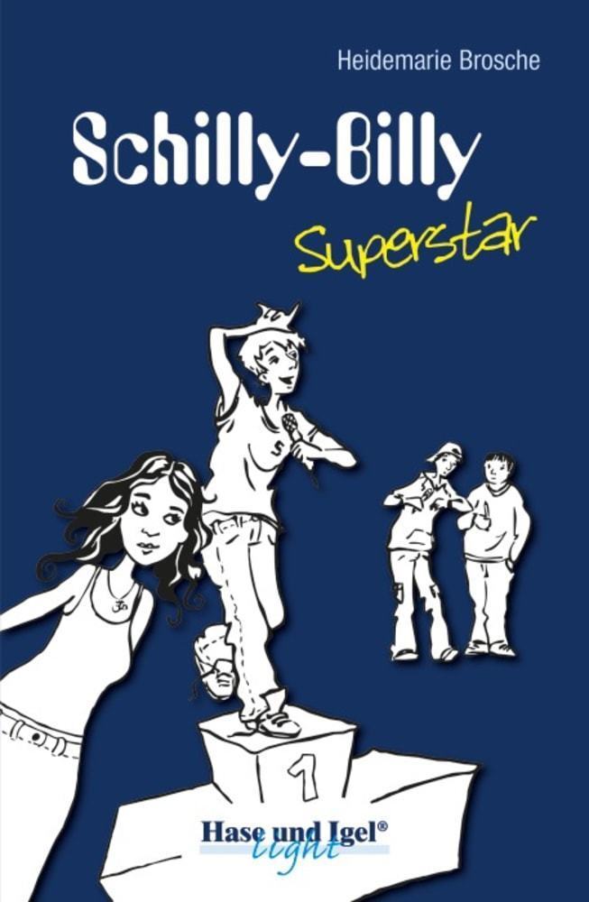 Cover: 9783867601115 | Schilly-Billy Superstar, Schulausgabe (light) | Ab 5. Klasse | Brosche
