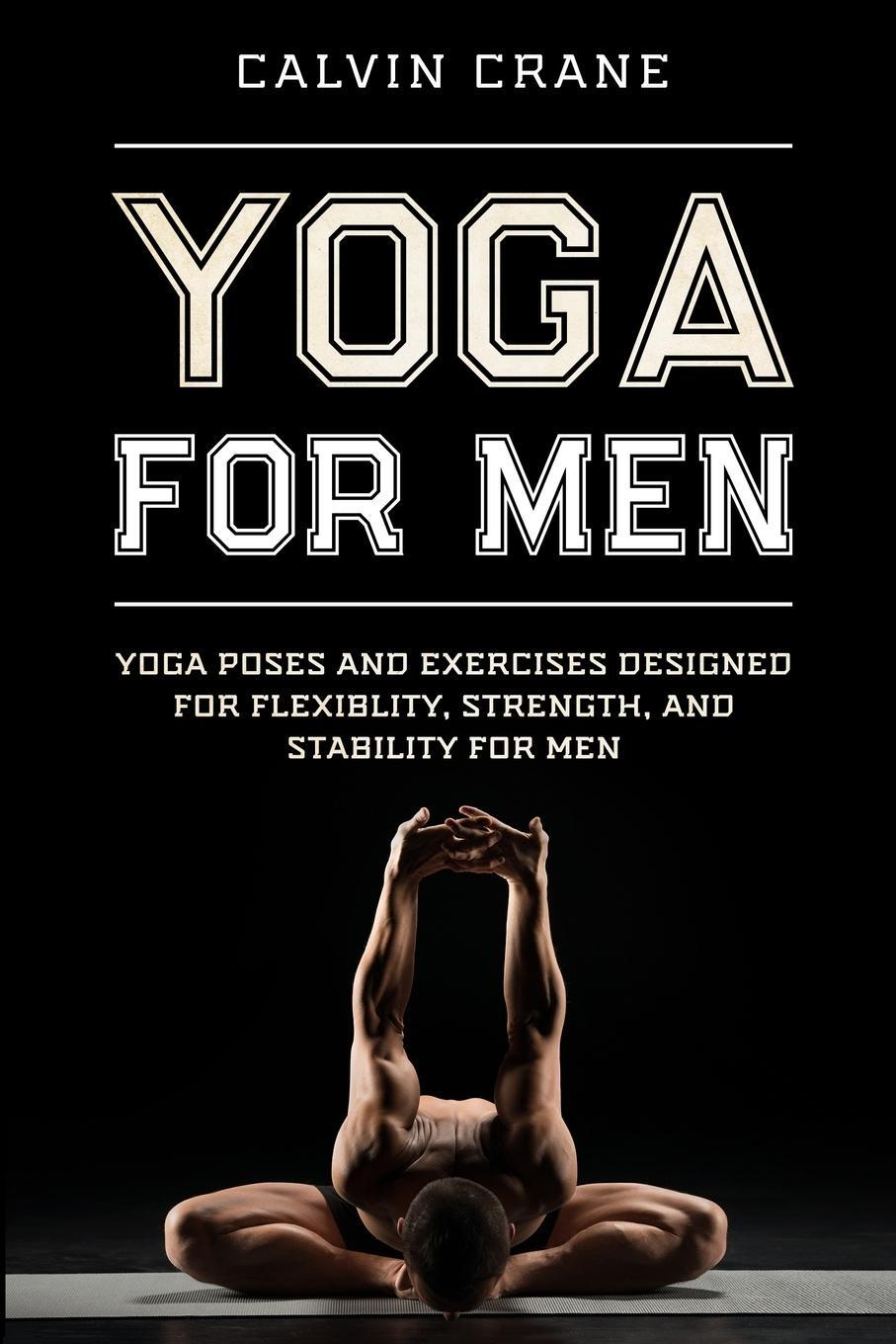 Cover: 9781913710958 | Yoga For Men | Calvin Crane | Taschenbuch | Paperback | Englisch