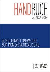 Cover: 9783734407031 | Handbuch Schülerwettbewerbe zur Demokratiebildung | Amelung | Buch