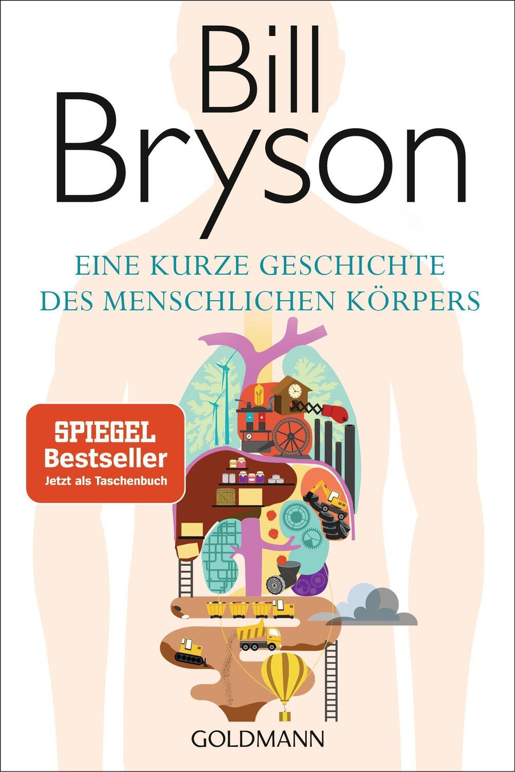 Cover: 9783442142798 | Eine kurze Geschichte des menschlichen Körpers | Bill Bryson | Buch